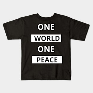 One World, One Peace Kids T-Shirt